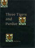 Three Tigers and Purdue book cover